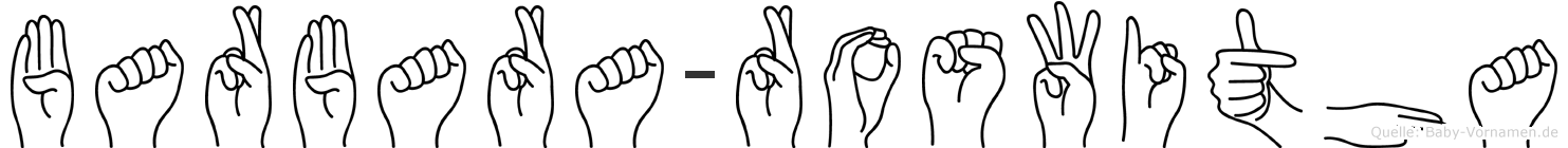 Barbara-Roswitha im Fingeralphabet der Deutschen Gebärdensprache