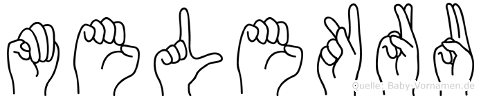 Melekru im Fingeralphabet der Deutschen Gebärdensprache
