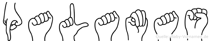 Palamas im Fingeralphabet der Deutschen Gebärdensprache