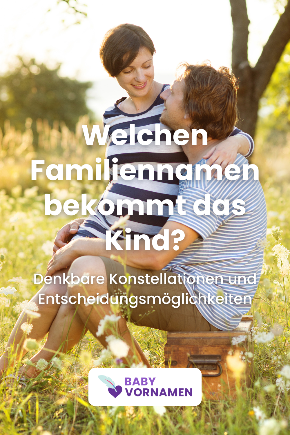 Welcher Familienname für das Kind?