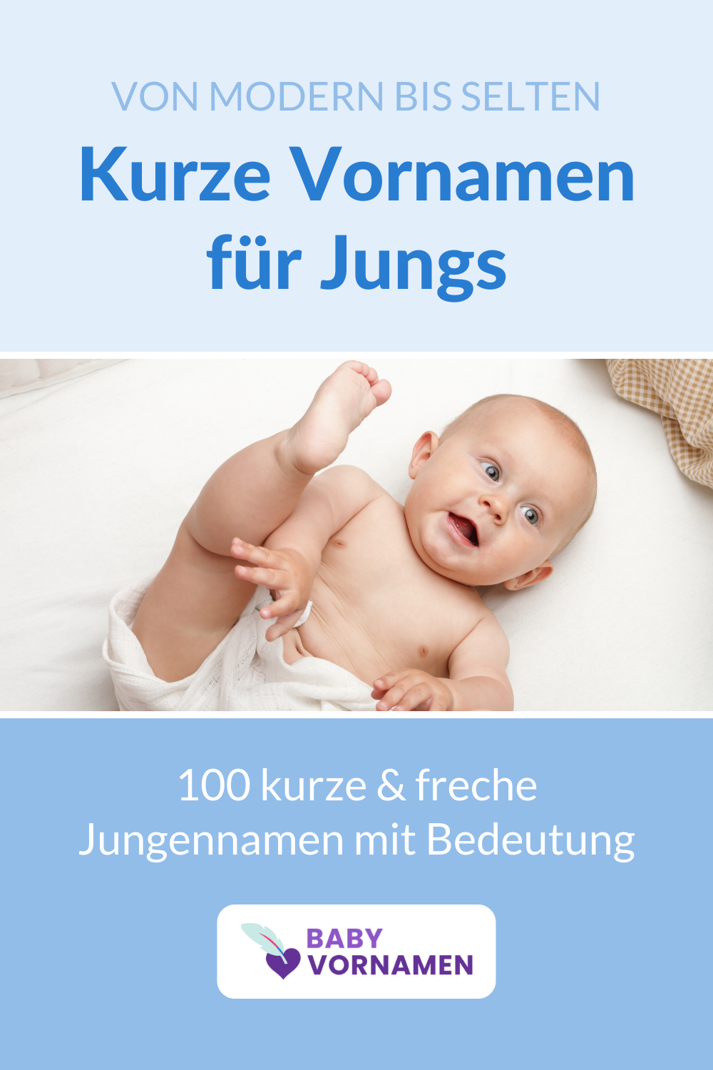 Kurze Jungennamen mit Bedeutung