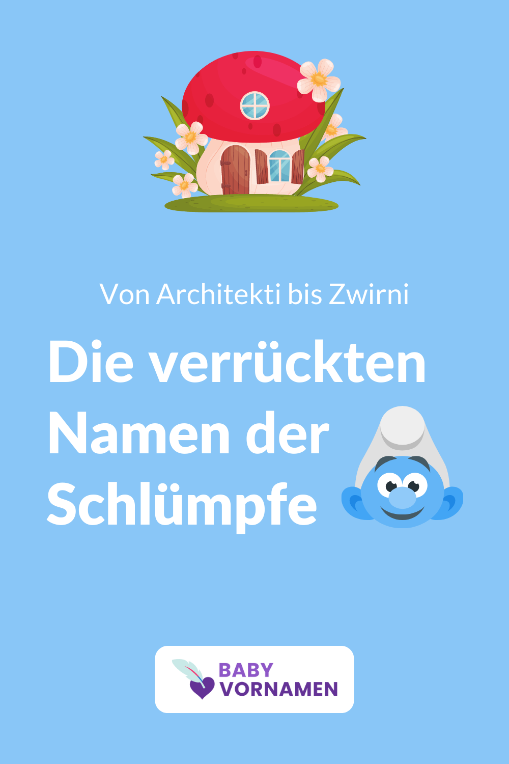 Die Namen der Schlmpfe