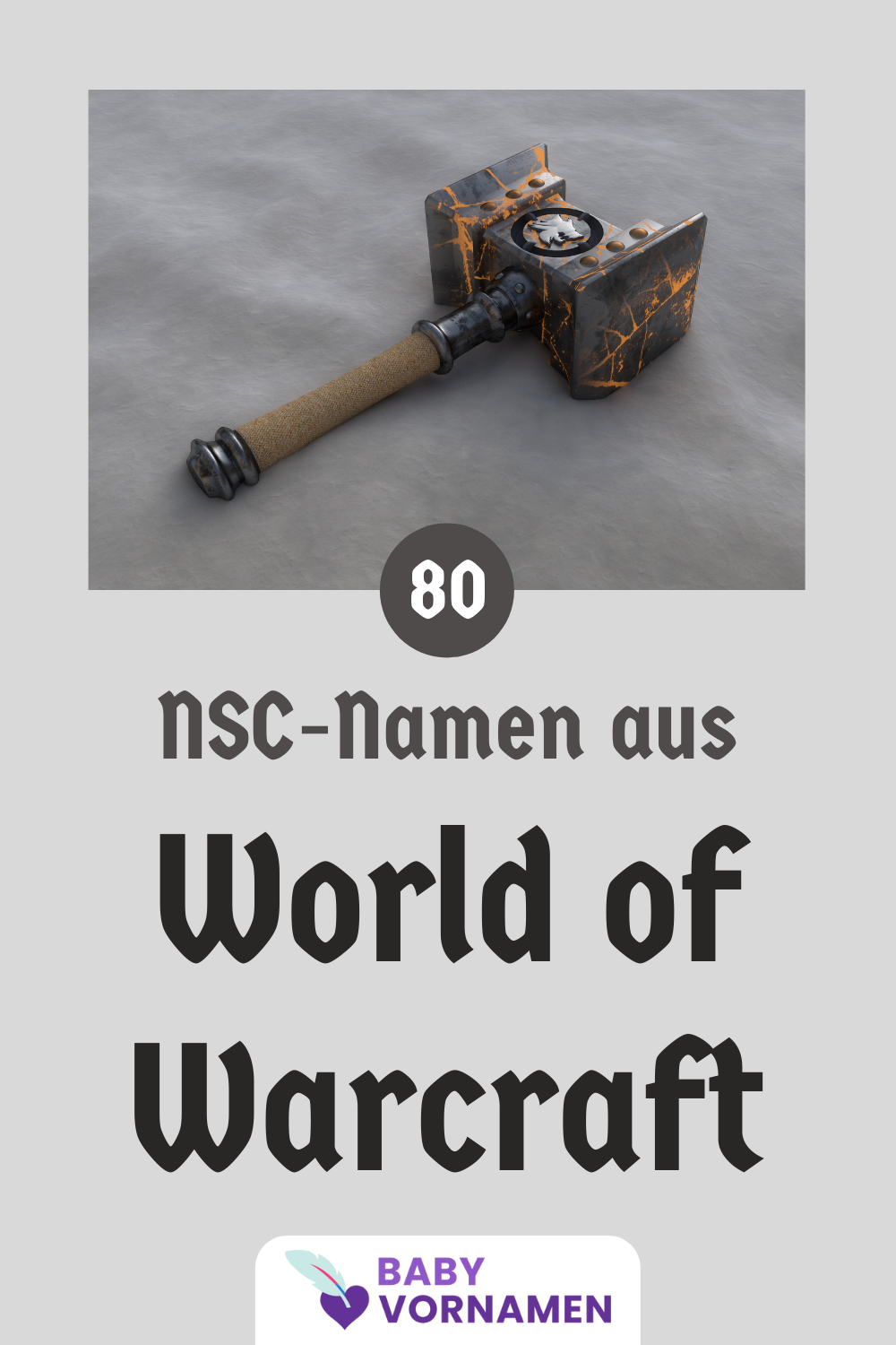 80 Namen aus World of Warcraft