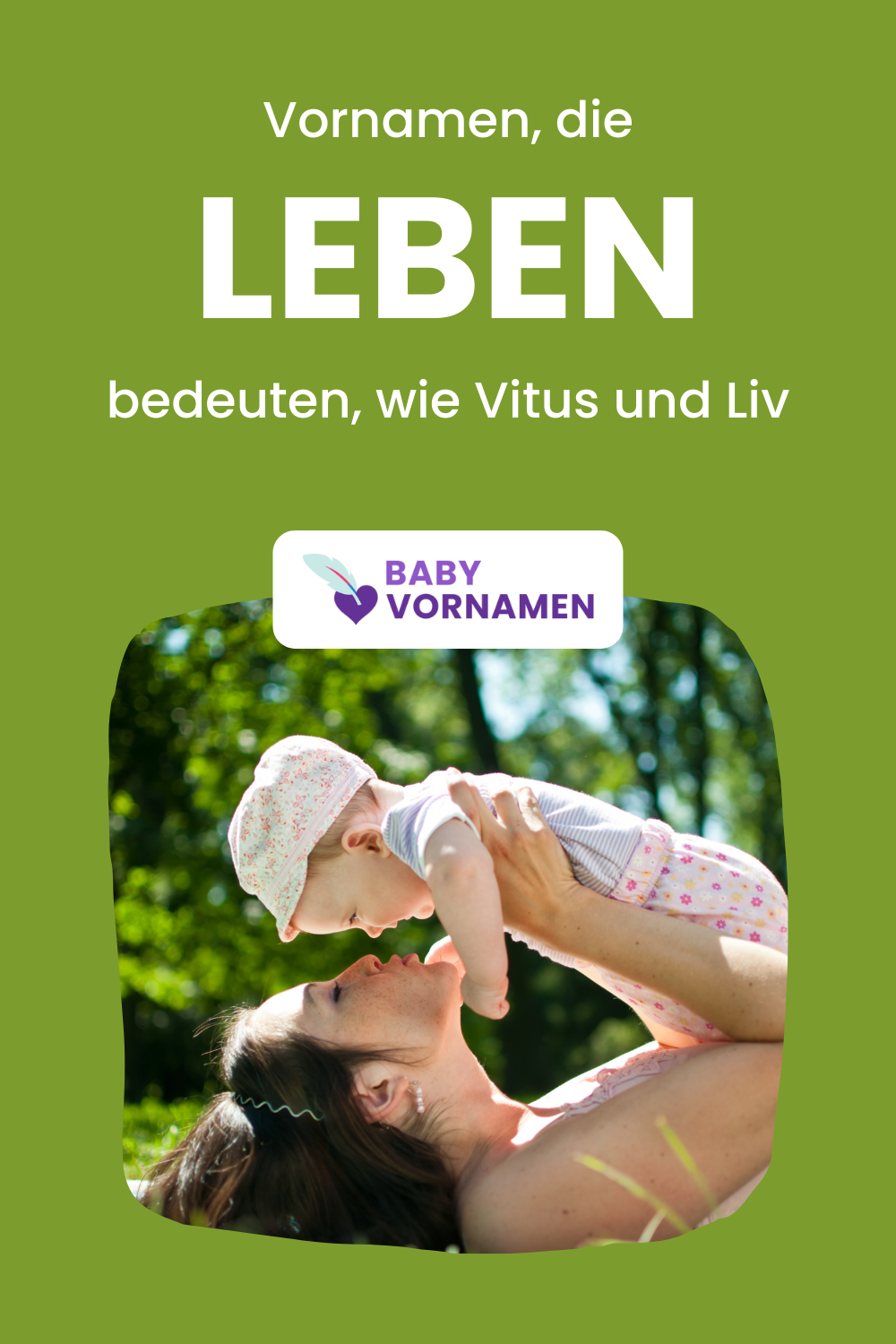 Vornamen, die Leben bedeuten