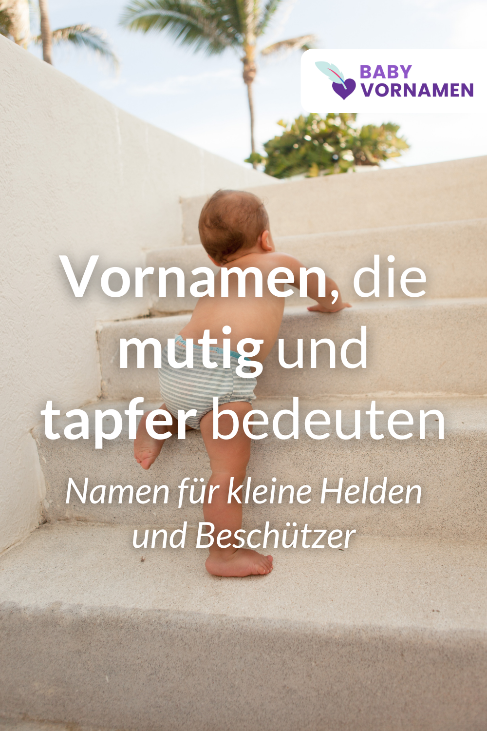 Vornamen, die mutig und tapfer bedeuten