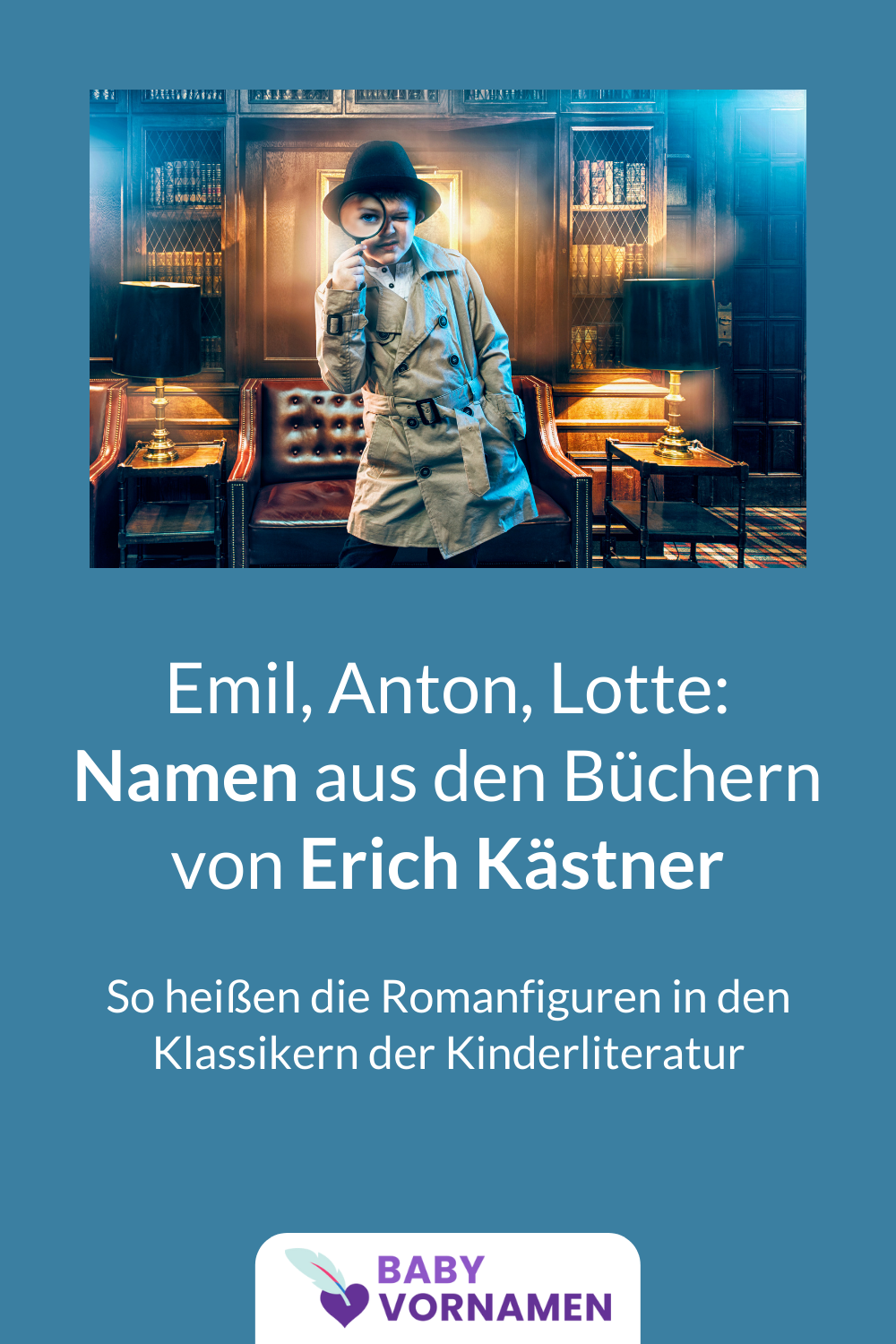 Vornamen aus Erich Kästner-Büchern