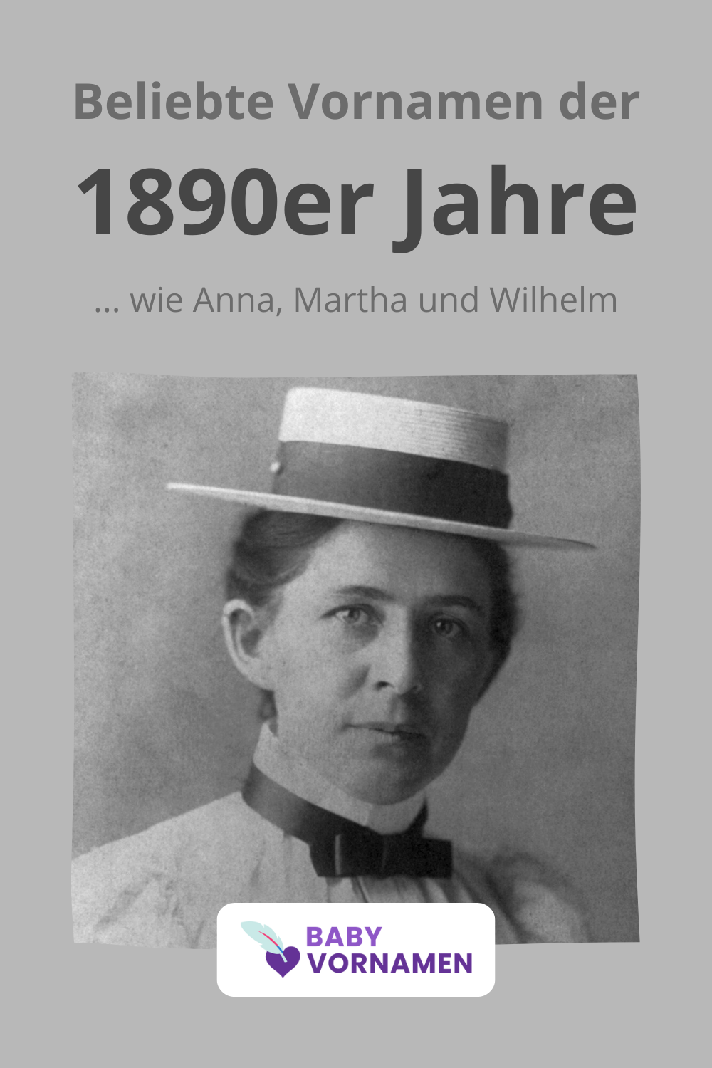 Beliebteste Vornamen der 1890er Jahre