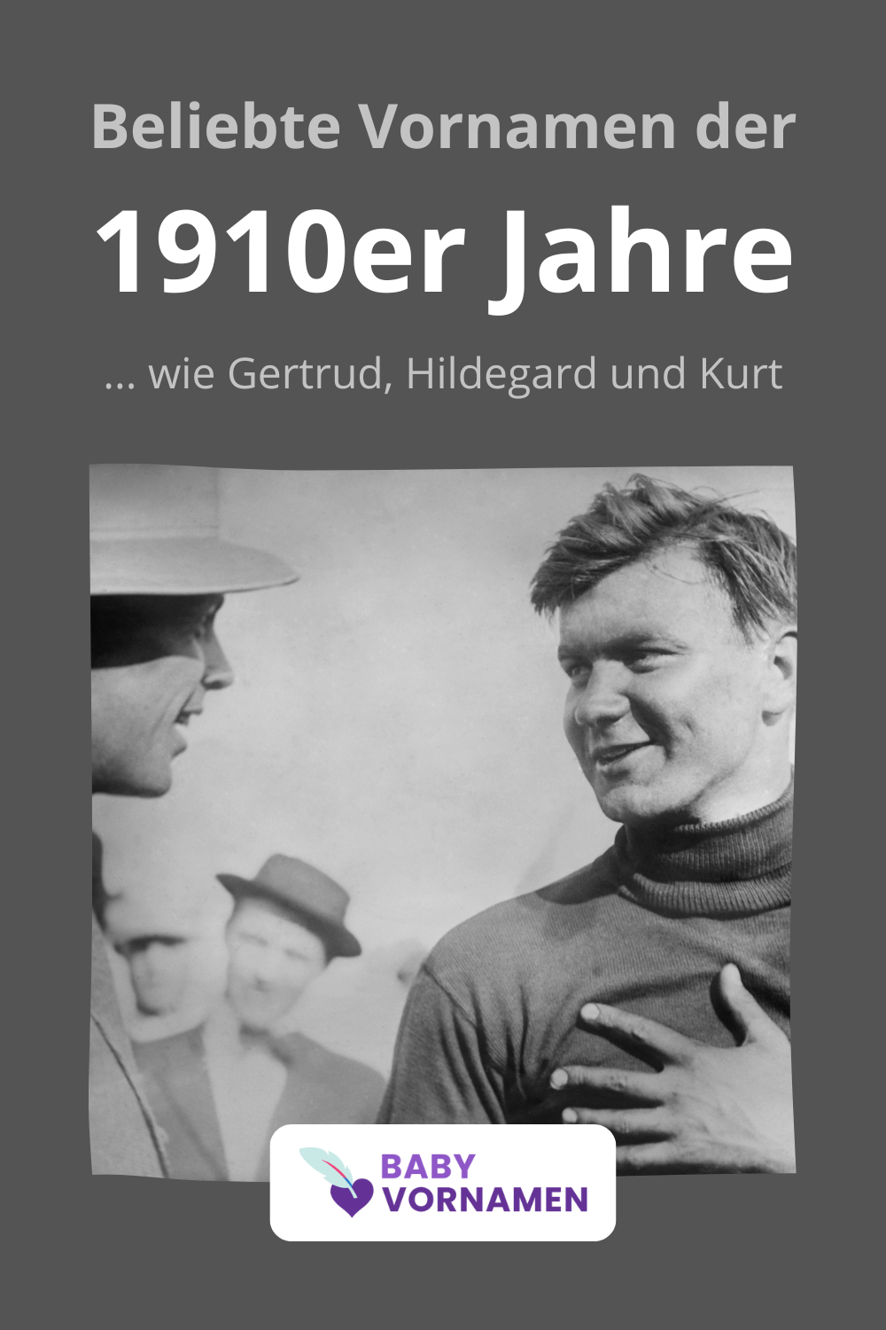 Beliebteste Vornamen der 1910er Jahre