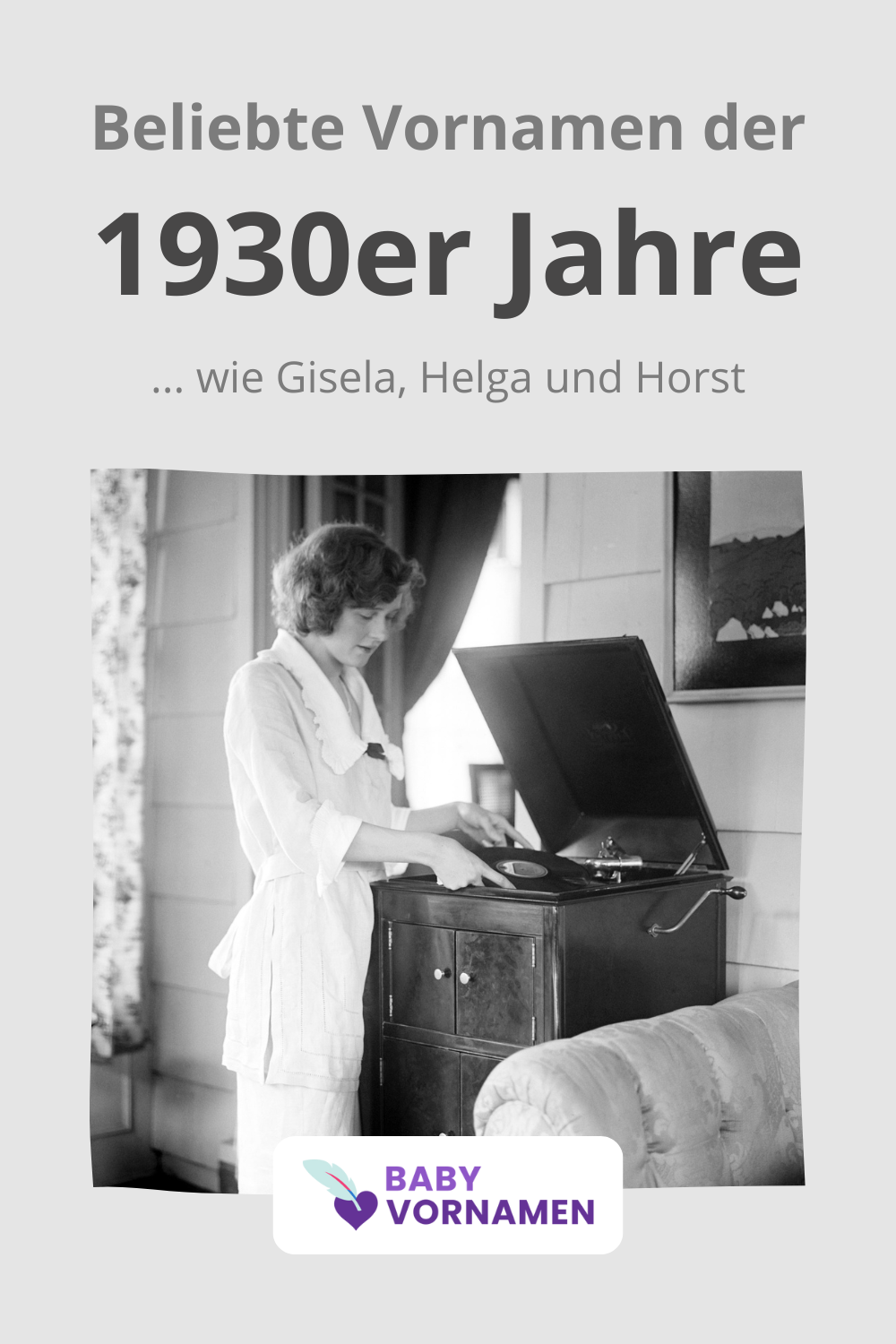 Beliebteste Vornamen der 1930er Jahre