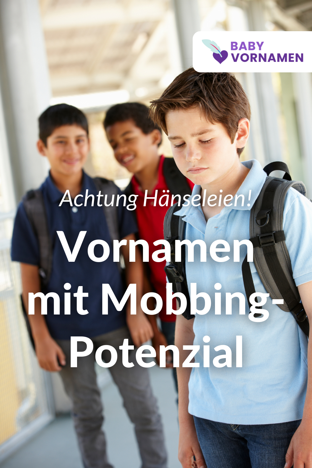 Vornamen mit Mobbing-Potenzial