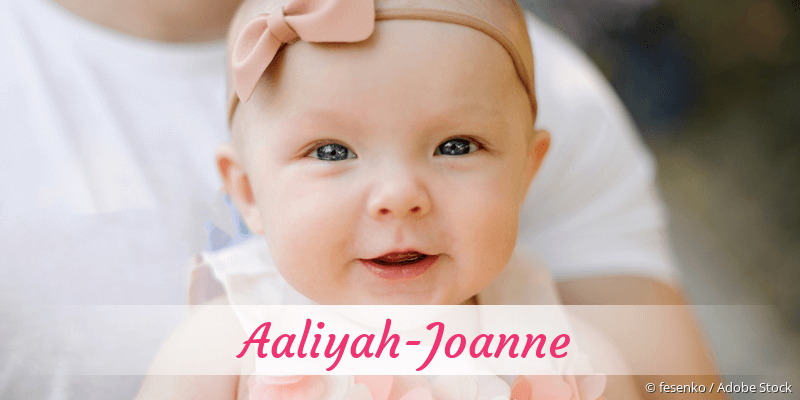 Baby mit Namen Aaliyah-Joanne