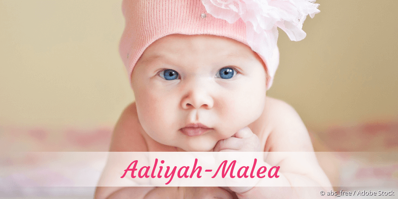 Baby mit Namen Aaliyah-Malea