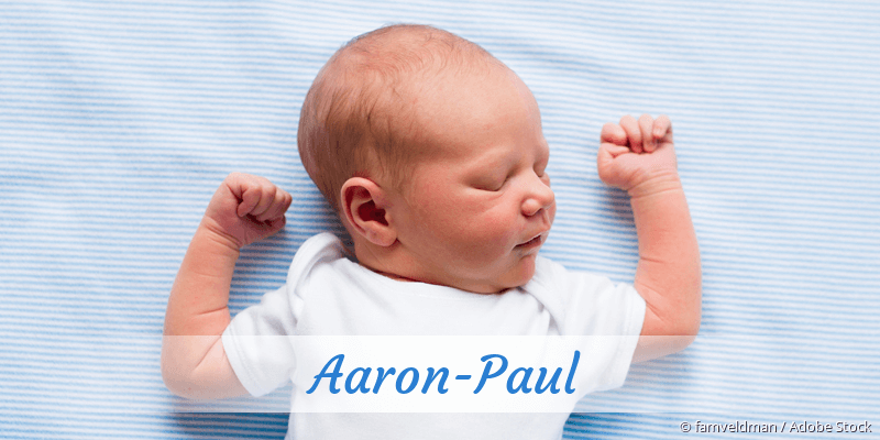 Baby mit Namen Aaron-Paul