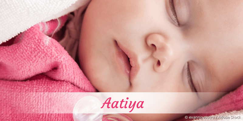 Baby mit Namen Aatiya