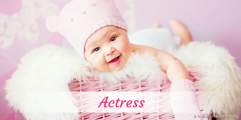 Baby mit Namen Actress