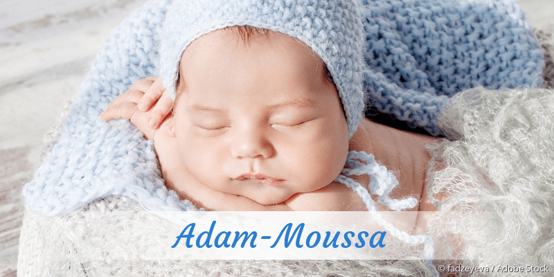 Baby mit Namen Adam-Moussa