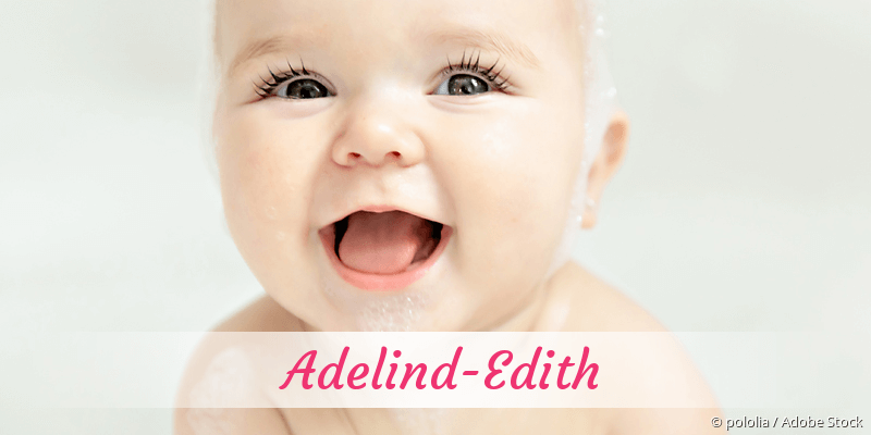 Baby mit Namen Adelind-Edith