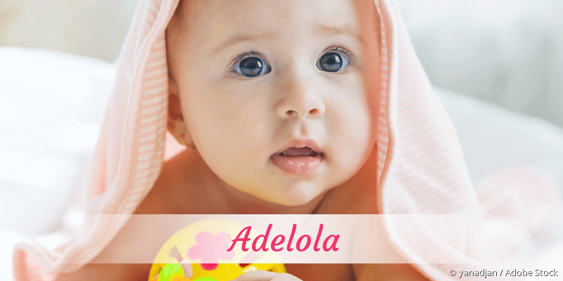 Baby mit Namen Adelola