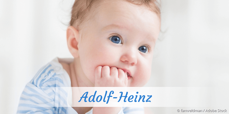 Baby mit Namen Adolf-Heinz