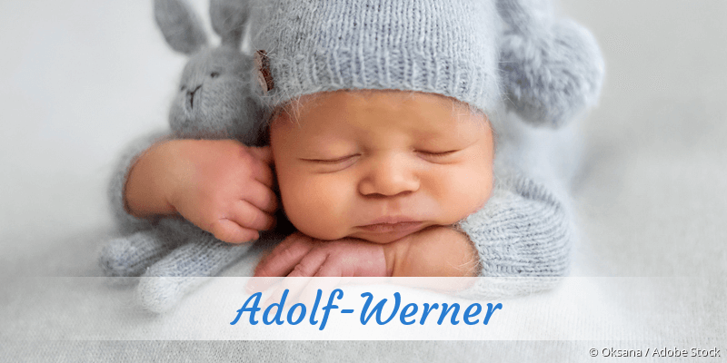 Baby mit Namen Adolf-Werner