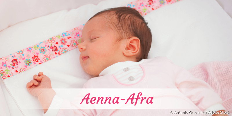 Baby mit Namen Aenna-Afra