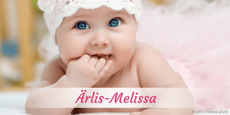 Baby mit Namen rlis-Melissa