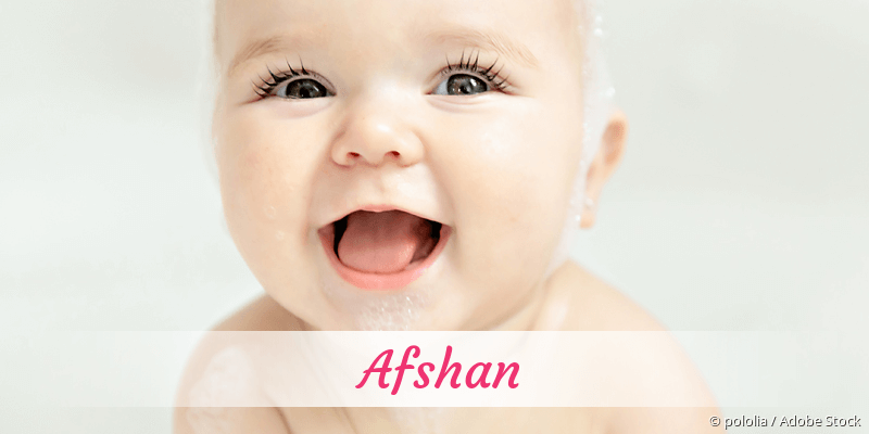 Baby mit Namen Afshan