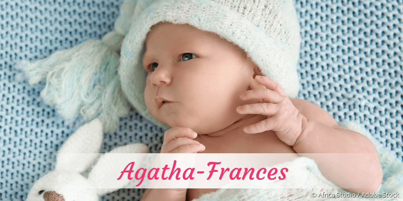 Baby mit Namen Agatha-Frances
