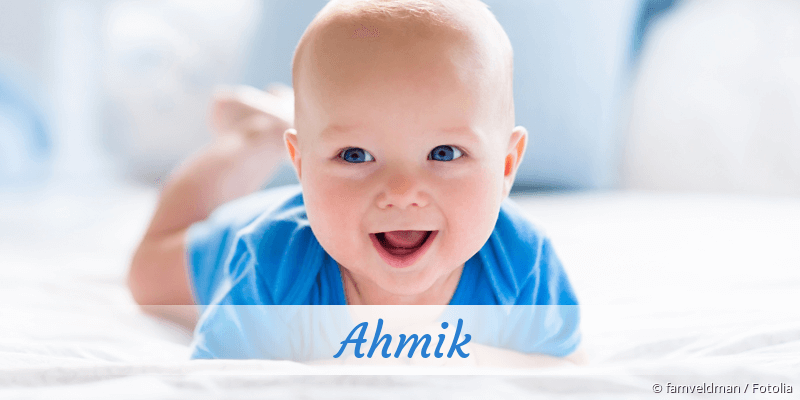 Baby mit Namen Ahmik