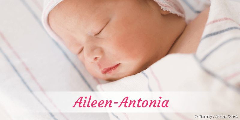 Baby mit Namen Aileen-Antonia