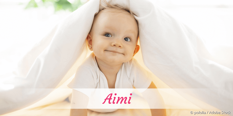 Baby mit Namen Aimi