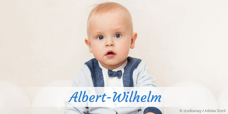 Baby mit Namen Albert-Wilhelm
