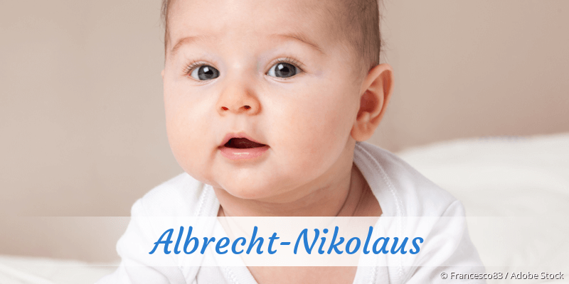 Baby mit Namen Albrecht-Nikolaus