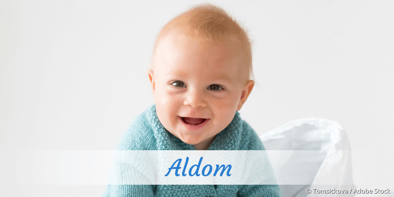 Baby mit Namen Aldom