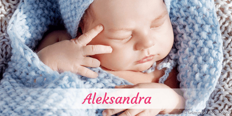 Baby mit Namen Aleksandra