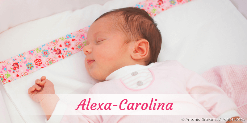 Baby mit Namen Alexa-Carolina