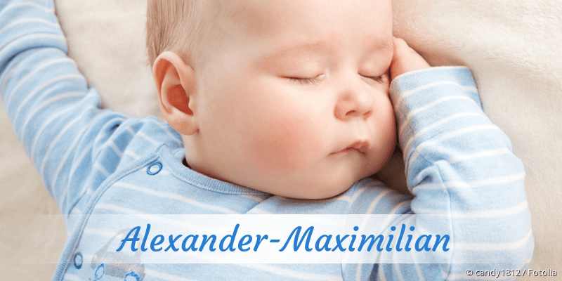 Baby mit Namen Alexander-Maximilian