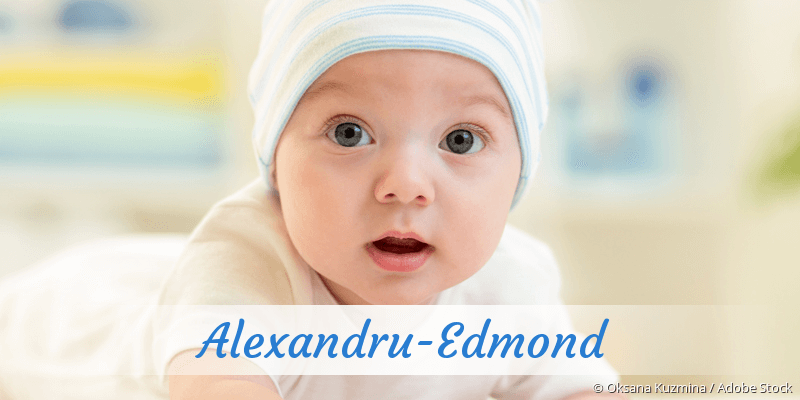 Baby mit Namen Alexandru-Edmond