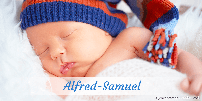 Baby mit Namen Alfred-Samuel