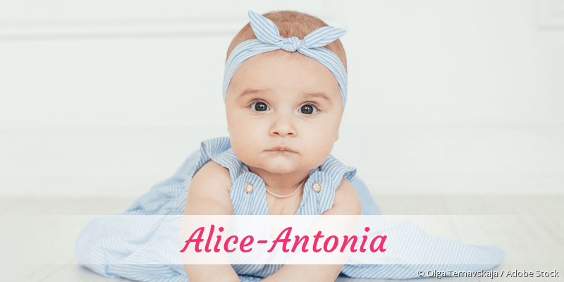 Baby mit Namen Alice-Antonia