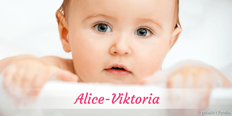 Baby mit Namen Alice-Viktoria