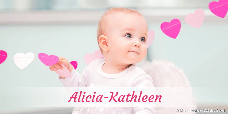 Baby mit Namen Alicia-Kathleen