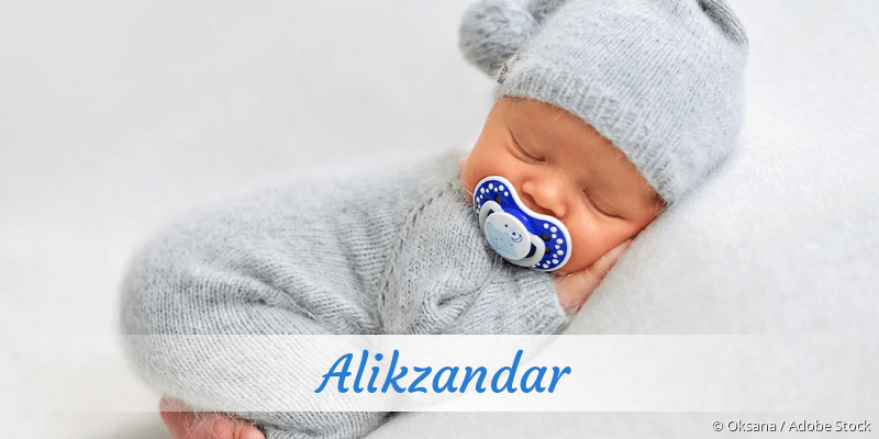 Baby mit Namen Alikzandar