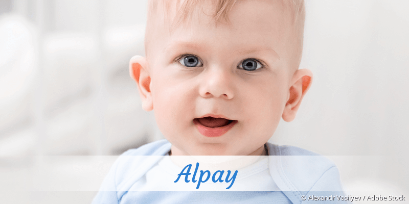 Baby mit Namen Alpay