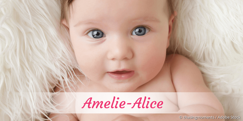 Baby mit Namen Amelie-Alice