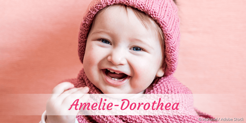 Baby mit Namen Amelie-Dorothea