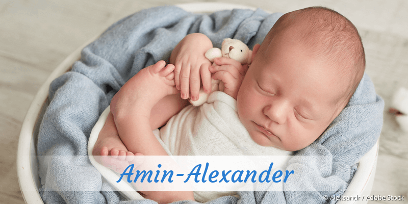 Baby mit Namen Amin-Alexander