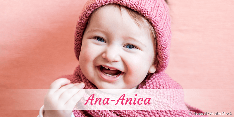 Baby mit Namen Ana-Anica