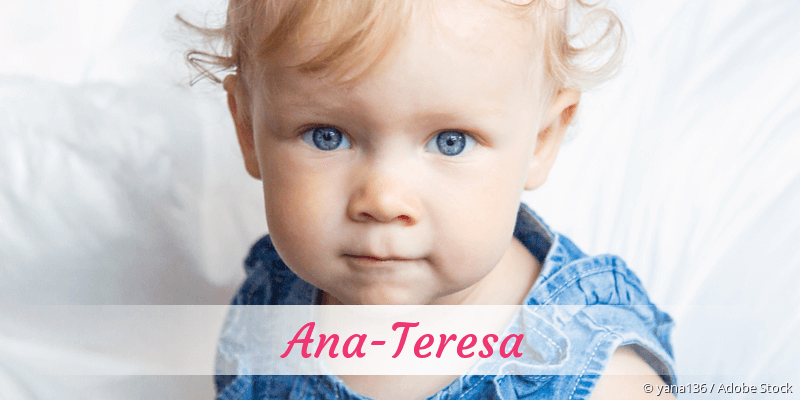 Baby mit Namen Ana-Teresa