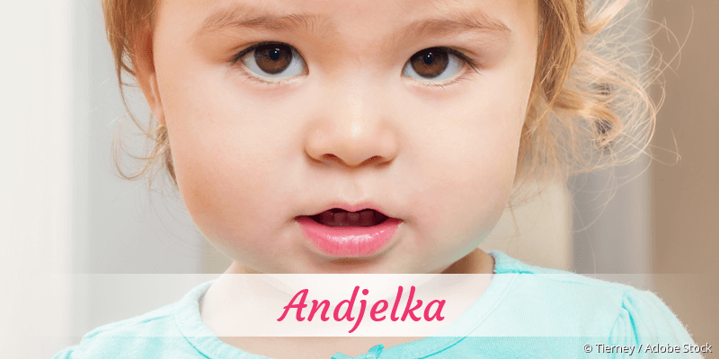 Baby mit Namen Andjelka